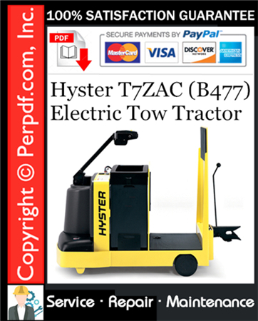 Hyster T7ZAC (B477) Electric Tow Tractor Service Repair Manual