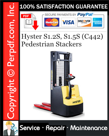 Hyster S1.2S, S1.5S (C442) Pedestrian Stackers Service Repair Manual