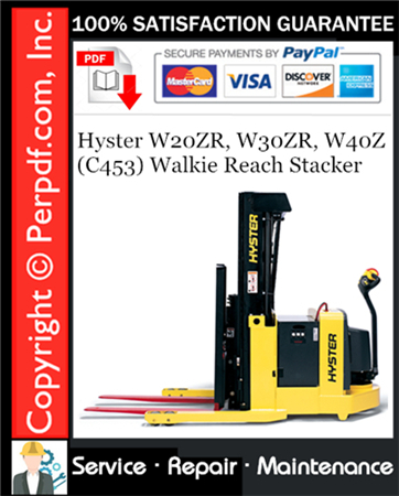 Hyster W20ZR, W30ZR, W40Z (C453) Walkie Reach Stacker Service Repair Manual