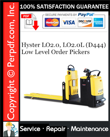 Hyster LO2.0, LO2.0L (D444) Low Level Order Pickers Service Repair Manual