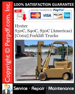 Hyster S30C, S40C, S50C (Americas) [C002] Forklift Trucks Service Repair Manual