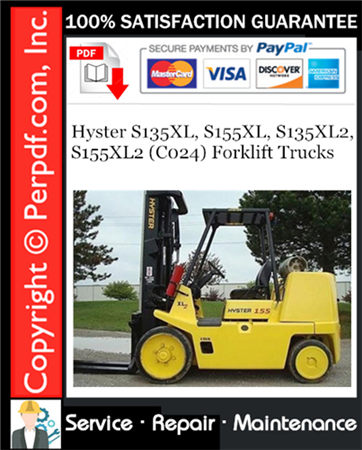 Hyster S135XL, S155XL, S135XL2, S155XL2 (C024) Forklift Trucks Service Repair Manual