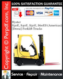 Hyster S30E, S40E, S50E, S60ES (Americas) [D002] Forklift Trucks Service Repair Manual