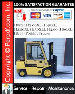 Hyster H2.00XL (H40XL), H2.50XL (H50XL), H3.00 (H60XL) [B177] Forklift Trucks Service Repair Manual