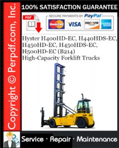 Hyster H400HD-EC, H440HDS-EC, H450HD-EC, H450HDS-EC, H500HD-EC (B214) High-Capacity Forklift Trucks