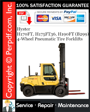 Hyster H170FT, H175FT36, H190FT (B299) 4-Wheel Pneumatic Tire Forklifts Service Repair Manual