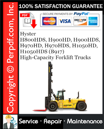 Hyster H800HDS, H900HD, H900HDS, H970HD, H970HDS, H1050HD, H1050HDS (B917) High-Capacity Forklift Trucks