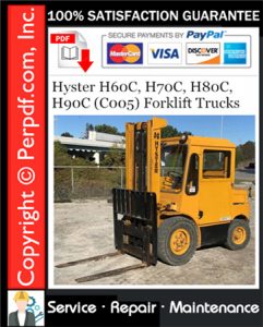 Hyster H60C, H70C, H80C, H90C (C005) Forklift Trucks Service Repair Manual