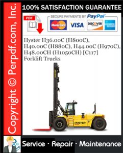 Hyster H36.00C (H800C), H40.00C (H880C), H44.00C (H970C), H48.00CH (H1050CH) [C117] Forklift Trucks