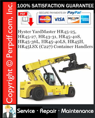 Hyster YardMaster HR45-25, HR45-27, HR43-31, HR45-40S, HR45-36L, HR45-40LS, HR45H, HR45LSX