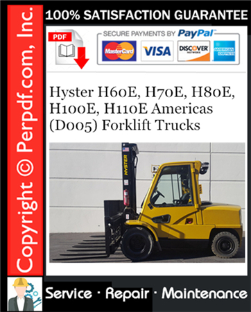 Hyster H60E H70E H80E H100E H110E Americas (D005) Forklift Trucks Service Repair Manual