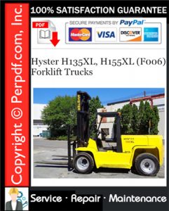 Hyster H135XL, H155XL (F006) Forklift Trucks Service Repair Manual