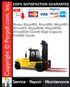 Hyster H550HD, H620HD, H650HD, H700HD, H550HDS, H650HDS, H700HDS (G008) High-Capacity Forklift Trucks