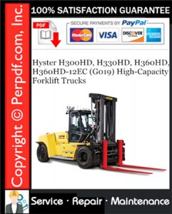 Hyster H300HD, H330HD, H360HD, H360HD-12EC (G019) High-Capacity Forklift Trucks Service Repair Manual