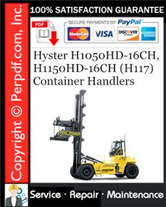 Hyster H1050HD-16CH, H1150HD-16CH (H117) Container Handlers Service Repair Manual