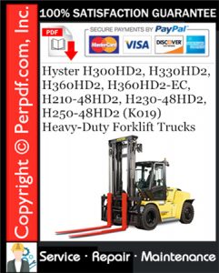 Hyster H300HD2, H330HD2, H360HD2, H360HD2-EC, H210-48HD2, H230-48HD2, H250-48HD2