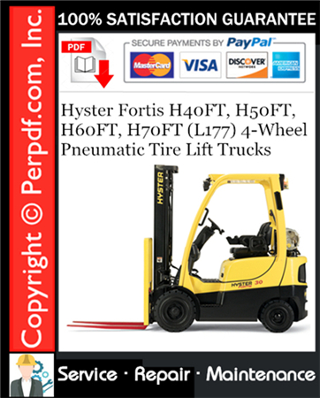 Hyster Fortis H40FT, H50FT, H60FT, H70FT (L177) 4-Wheel Pneumatic Tire Lift Trucks