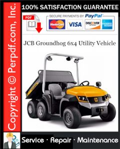 JCB Groundhog 6x4 Utility Vehicle Service Repair Manual