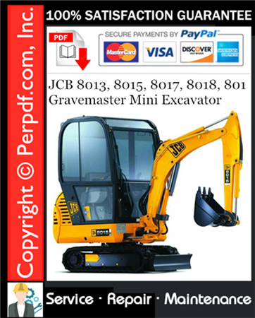 JCB 8013, 8015, 8017, 8018, 801 Gravemaster Mini Excavator Service Repair Manual