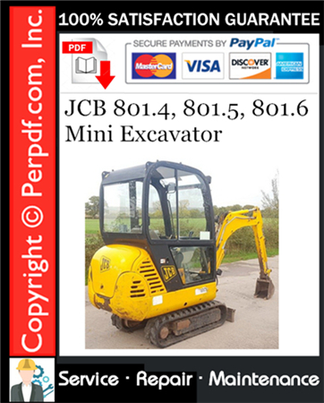 JCB 801.4, 801.5, 801.6 Mini Excavator Service Repair Manual