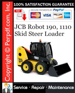 JCB Robot 190, 1110 Skid Steer Loader Service Repair Manual