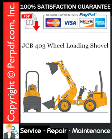 JCB 403 Wheel Loading Shovel Service Repair Manual