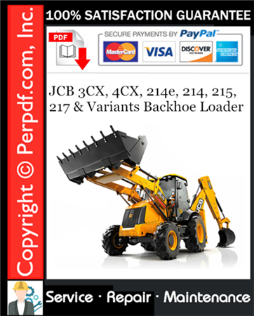 JCB 3CX, 4CX, 214e, 214, 215, 217 & Variants Backhoe Loader Service Repair Manual