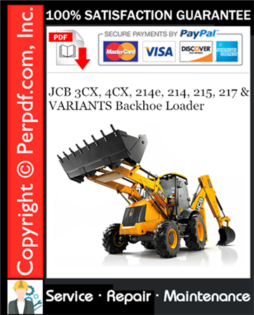 JCB 3CX, 4CX, 214e, 214, 215, 217 & VARIANTS Backhoe Loader Service Repair Manual