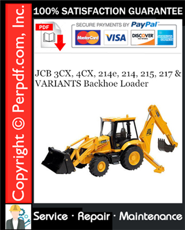 JCB 3CX, 4CX, 214e, 214, 215, 217 & VARIANTS Backhoe Loader Service Repair Manual