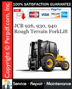 JCB 926, 930, 940 Rough Terrain ForkLift Service Repair Manual