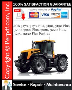 JCB 3170, 3170 Plus, 3190, 3190 Plus, 3200, 3200 Plus, 3220, 3220 Plus, 3230, 3230 Plus Fastrac