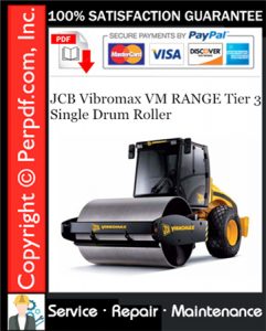 JCB Vibromax VM RANGE Tier 3 Single Drum Roller Service Repair Manual