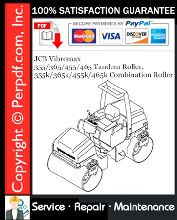 JCB Vibromax 355 / 365 / 455 / 465 Tandem Roller, 355k / 365k / 455k / 465k Combination Roller Service Repair Manual