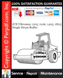 JCB Vibromax 1105, 1106, 1405, 1805 Single Drum Roller Service Repair Manual