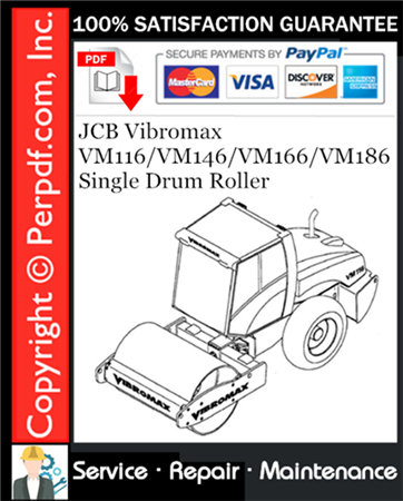 JCB Vibromax VM116 / VM146 / VM166 / VM186 Single Drum Roller Service Repair Manual