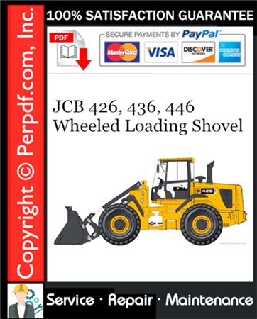 JCB 426, 436, 446 Wheeled Loading Shovel Service Repair Manual