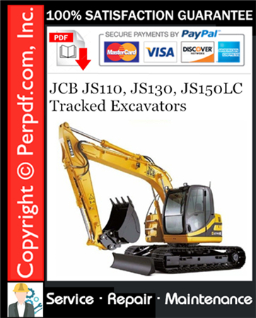 JCB JS110, JS130, JS150LC Tracked Excavators Service Repair Manual