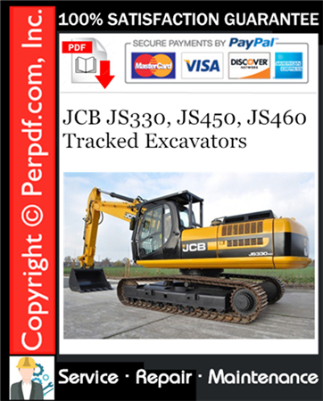 JCB JS330, JS450, JS460 Tracked Excavators Service Repair Manual