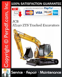 JCB JZ140 ZTS Tracked Excavators Service Repair Manual