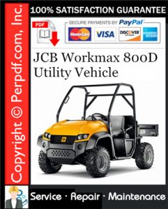 JCB Workmax 800D Utility Vehicle Service Repair Manual