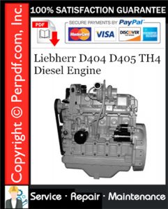 Liebherr D404 D405 TH4 Diesel Engine Service Repair Manual