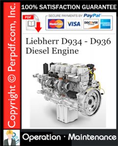 Liebherr D934 - D936 Diesel Engine Operation & Maintenance Manual