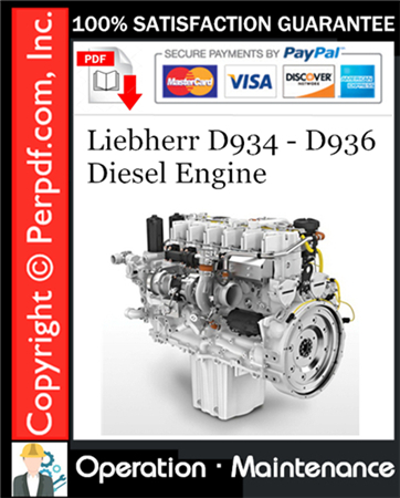 Liebherr D934 - D936 Diesel Engine Operation & Maintenance Manual