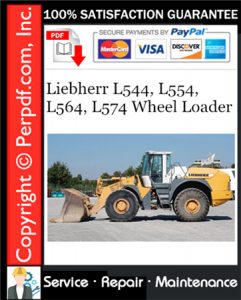 Liebherr L544, L554, L564, L574 Wheel Loader Service Repair Manual