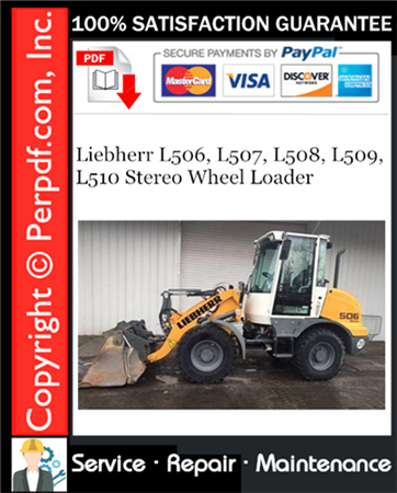 Liebherr L506, L507, L508, L509, L510 Stereo Wheel Loader Service Repair Manual