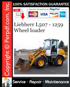 Liebherr L507 - 1259 Wheel loader Service Repair Manual