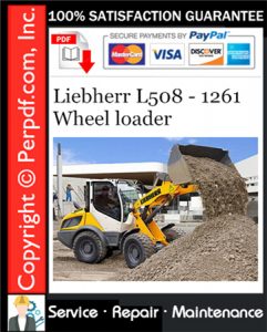 Liebherr L508 - 1261 Wheel loader Service Repair Manual