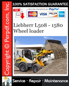 Liebherr L508 - 1580 Wheel loader Service Repair Manual