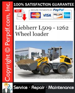 Liebherr L509 - 1262 Wheel loader Service Repair Manual