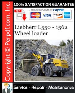 Liebherr L550 - 1562 Wheel loader Service Repair Manual